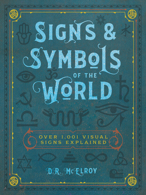 Title details for Signs & Symbols of the World by D.R. McElroy - Available